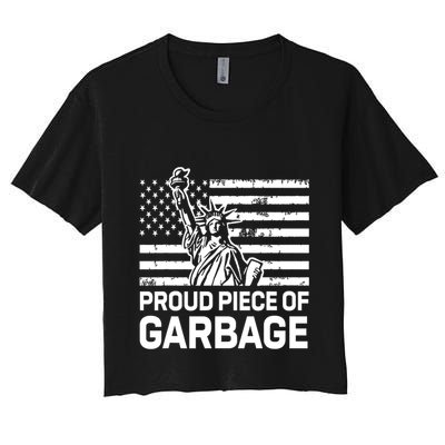 Proud Garbage Trump Proud Piece Of Garbage Crop Top