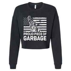 Proud Garbage Trump Proud Piece Of Garbage Cropped Pullover Crew