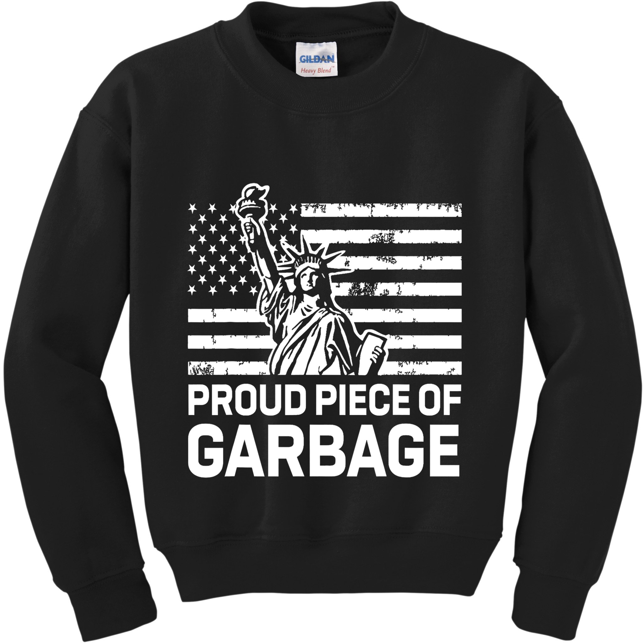 Proud Garbage Trump Proud Piece Of Garbage Kids Sweatshirt