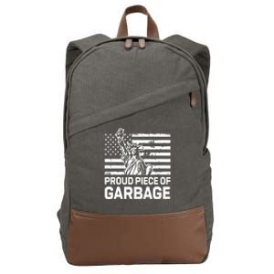 Proud Garbage Trump Proud Piece Of Garbage Cotton Canvas Backpack