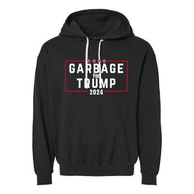 Proud Garbage Trump Garbage Supporter For Garbage Trump Garment-Dyed Fleece Hoodie