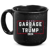 Proud Garbage Trump Garbage Supporter For Garbage Trump 15oz Campfire Ceramic Mug