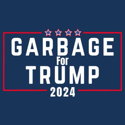 Proud Garbage Trump Garbage Supporter For Garbage Trump T-Shirt