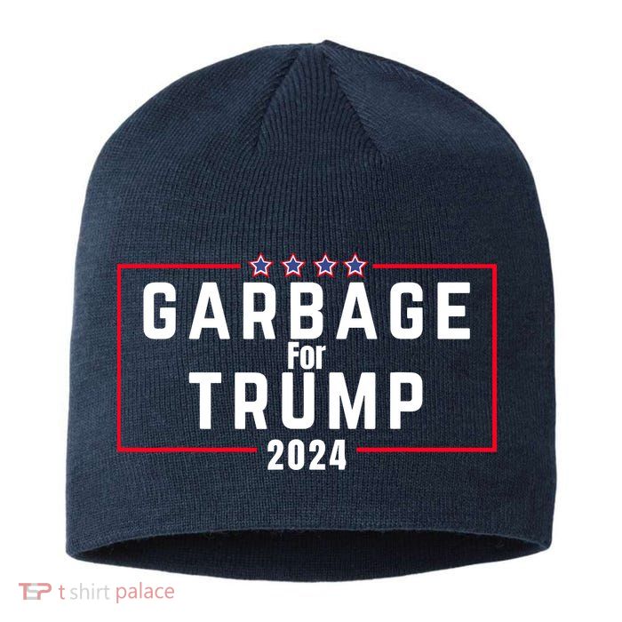 Proud Garbage Trump Garbage Supporter For Garbage Trump Sustainable Beanie