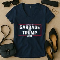 Proud Garbage Trump Garbage Supporter For Garbage Trump Women's V-Neck T-Shirt
