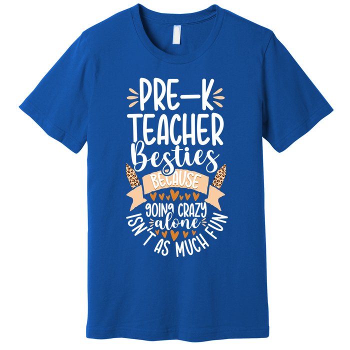 Prefunny Giftk Teacher Besties Appreciation Preschool Leopard Gift Premium T-Shirt