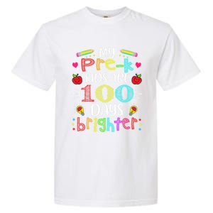 Precute Giftk Teacher 100 Days Brighter 100th Day Of School Gift Cute Gift Garment-Dyed Heavyweight T-Shirt