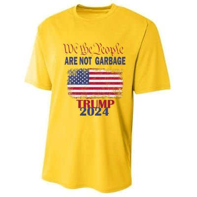 Proud Garbage Trump Supporter We The People Are Not Garbage Performance Sprint T-Shirt