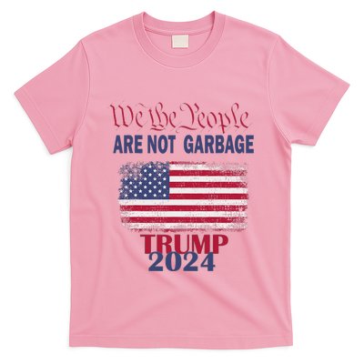 Proud Garbage Trump Supporter We The People Are Not Garbage T-Shirt