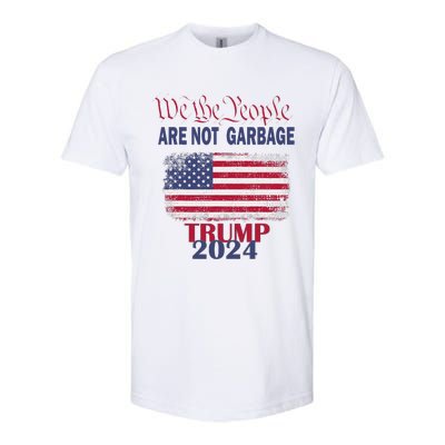 Proud Garbage Trump Supporter We The People Are Not Garbage Softstyle CVC T-Shirt