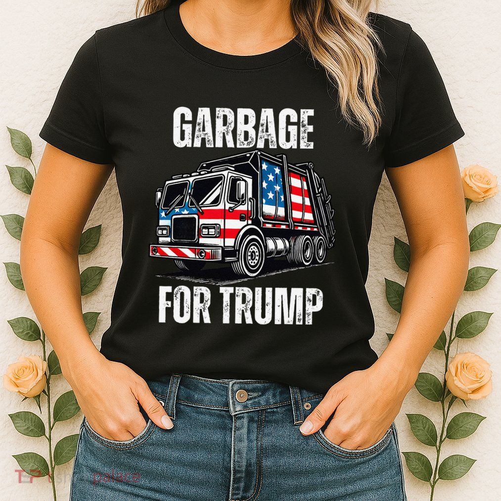 Proud Garbage Trump Supporter Garbage For Trump Supporter Gift Womens T-Shirt