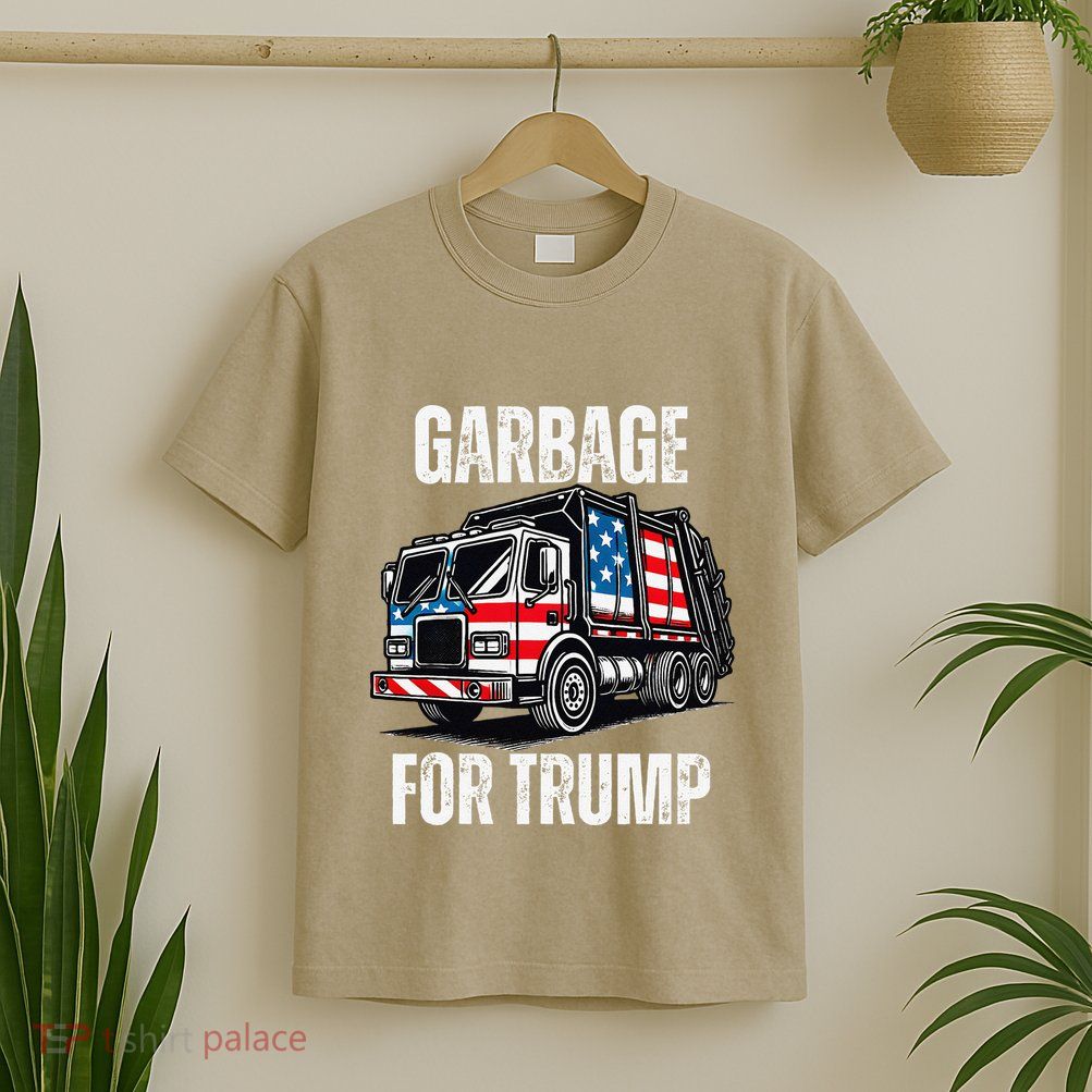 Proud Garbage Trump Supporter Garbage For Trump Supporter Gift T-Shirt