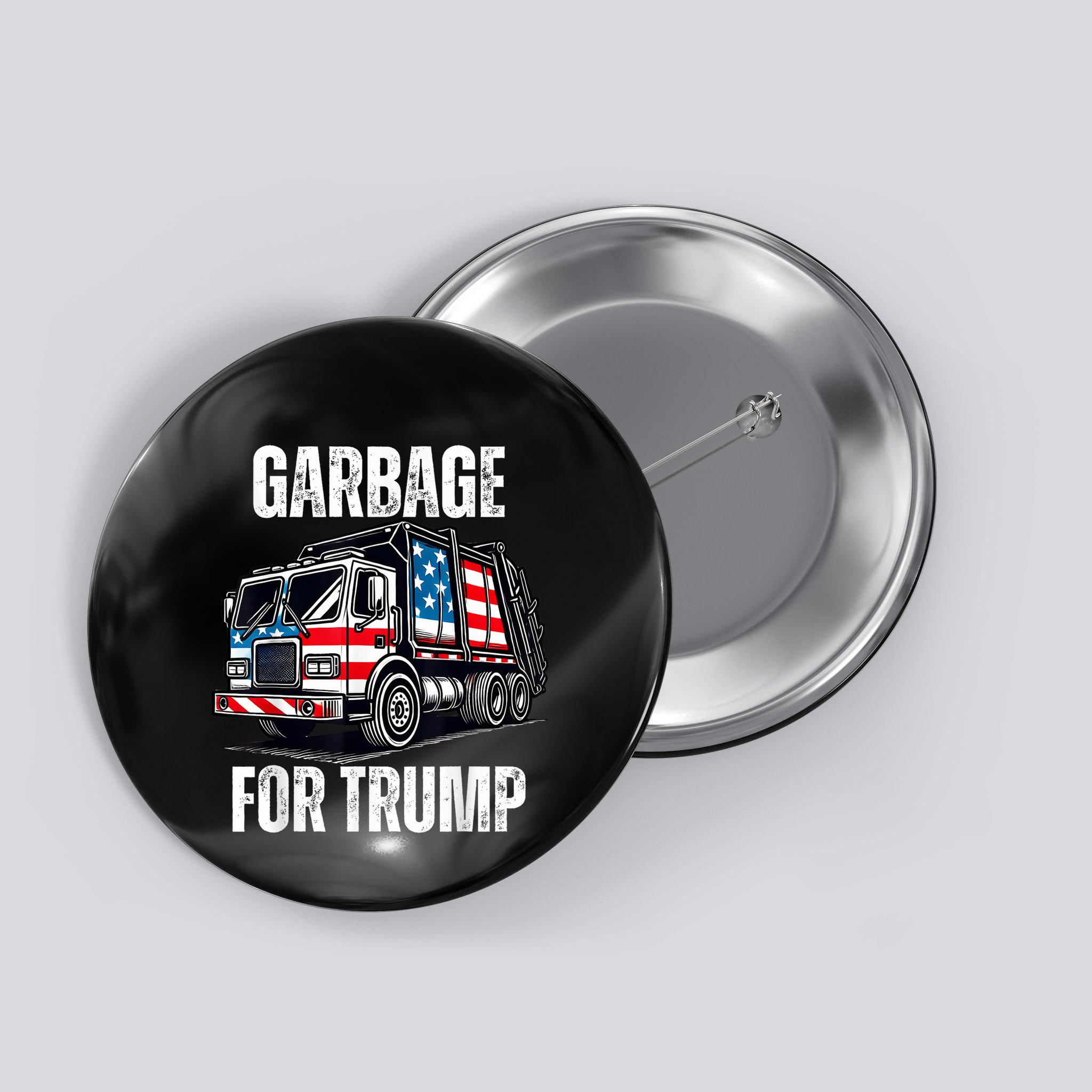 Proud Garbage Trump Supporter Garbage For Trump Supporter Button