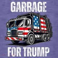 Proud Garbage Trump Supporter Garbage For Trump Supporter Womens T-Shirt