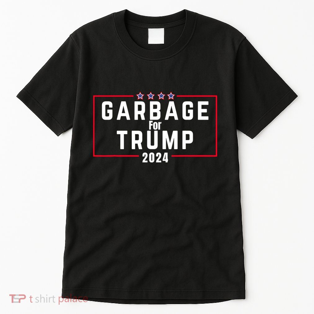Proud Garbage Trump Garbage Supporter For Garbage Trump Tall T-Shirt