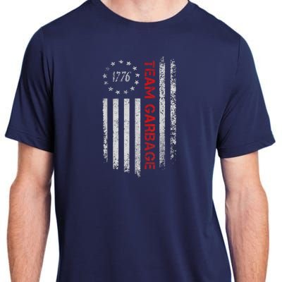 Proud Garbage Trump Supporter Garbage For Trump Supporter Adult ChromaSoft Performance T-Shirt