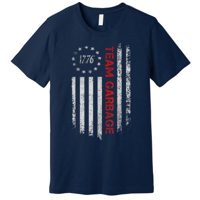 Proud Garbage Trump Supporter Garbage For Trump Supporter Premium T-Shirt