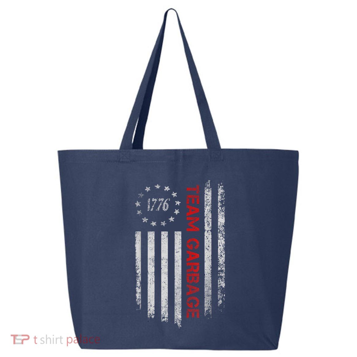Proud Garbage Trump Supporter Garbage For Trump Supporter 25L Jumbo Tote