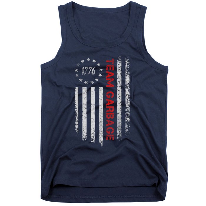 Proud Garbage Trump Supporter Garbage For Trump Supporter Tank Top