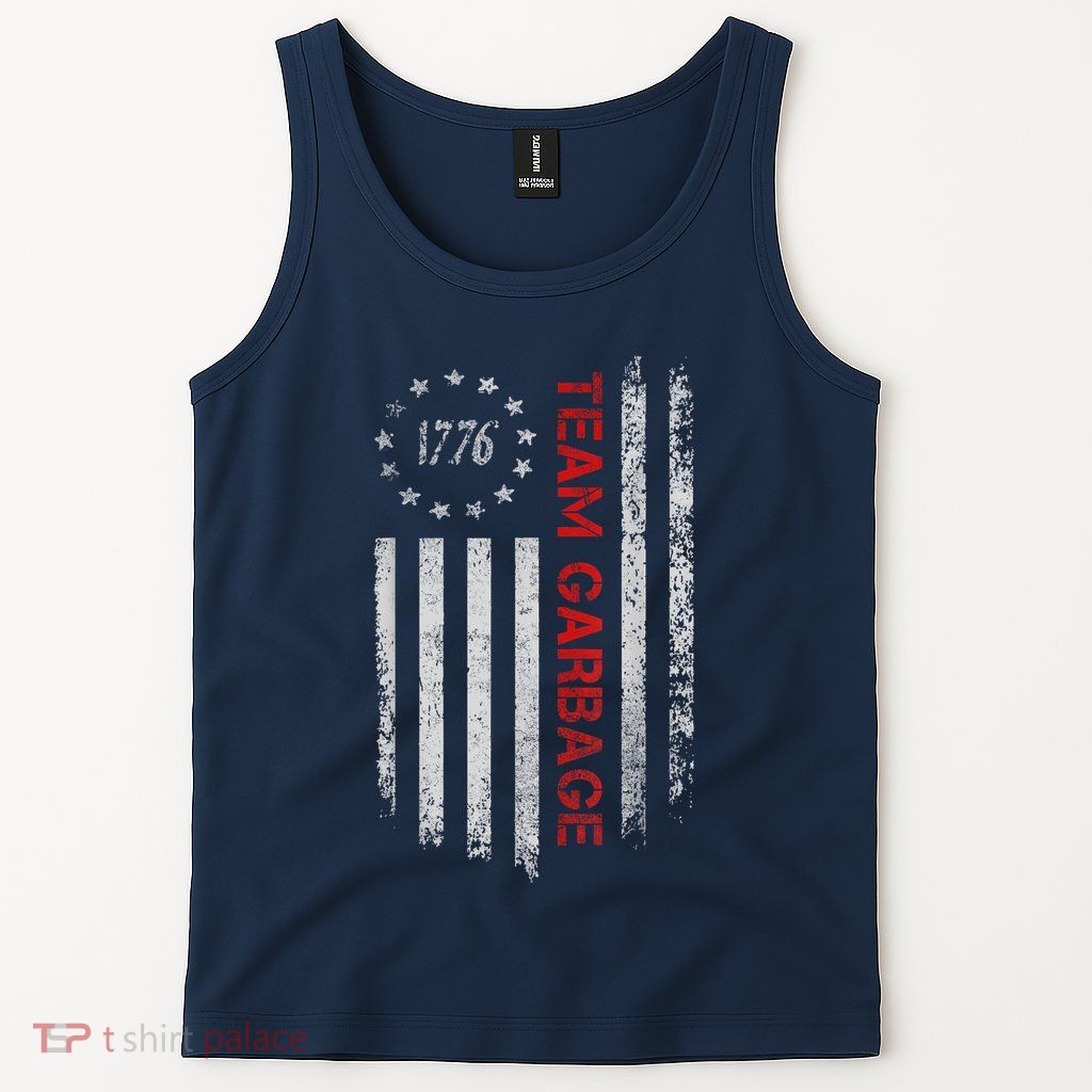 Proud Garbage Trump Supporter Garbage For Trump Supporter Tank Top