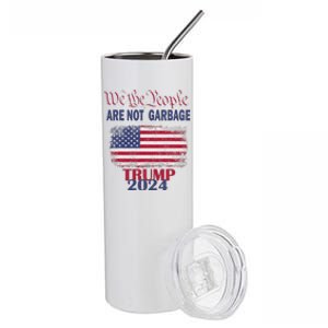 Proud Garbage Trump Supporter We The People Are Not Garbage Stainless Steel Tumbler