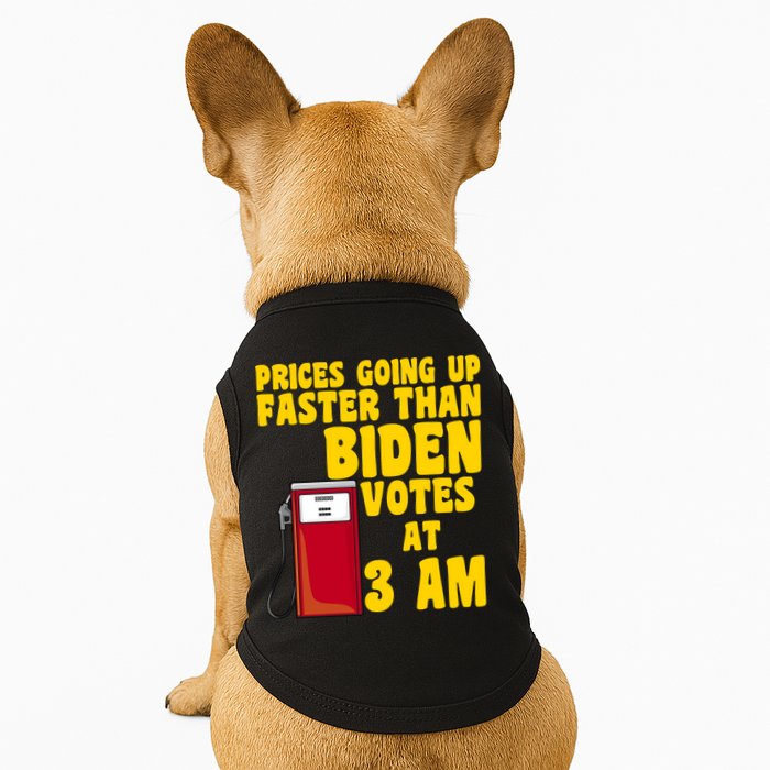 Prices Going Up Faster Than Biden Votes At 3AM Funny Doggie Tank
