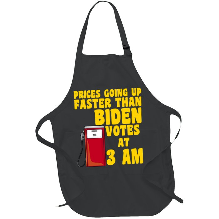 Prices Going Up Faster Than Biden Votes At 3AM Funny Apron