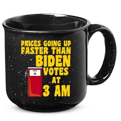 Prices Going Up Faster Than Biden Votes At 3AM Funny 15oz Campfire Ceramic Mug