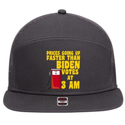 Prices Going Up Faster Than Biden Votes At 3AM Funny 7 Panel Mesh Trucker Snapback Hat