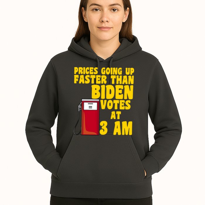 Prices Going Up Faster Than Biden Votes At 3AM Funny Hoodie