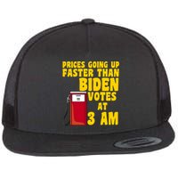 Prices Going Up Faster Than Biden Votes At 3AM Funny Flat Bill Trucker Hat