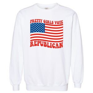 Pretty Girls Vote Republican Usa Flag Garment-Dyed Sweatshirt