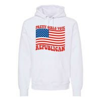 Pretty Girls Vote Republican Usa Flag Premium Hoodie