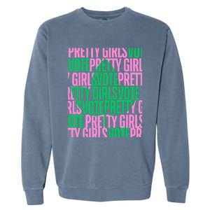 Pretty Girl Vote Green Election Voter Garment-Dyed Sweatshirt