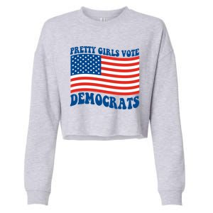 Pretty Girls Vote Democrats Cropped Pullover Crew