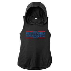 Pretty Girl Vote Republican Funny Saying Ladies PosiCharge Tri-Blend Wicking Draft Hoodie Tank