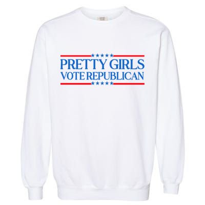 Pretty Girl Vote Republican Garment-Dyed Sweatshirt
