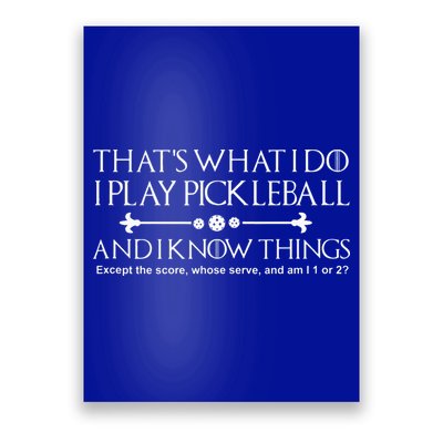 Pickleball Gear What I Do Except The Score Pickleballer Poster