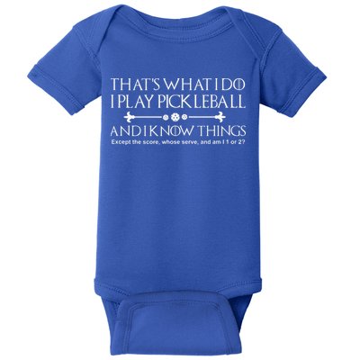 Pickleball Gear What I Do Except The Score Pickleballer Baby Bodysuit
