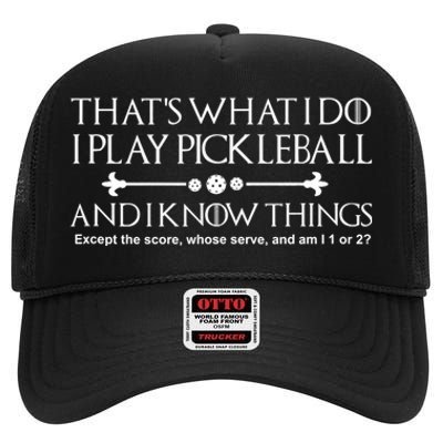 Pickleball Gear What I Do Except The Score Pickleballer High Crown Mesh Back Trucker Hat