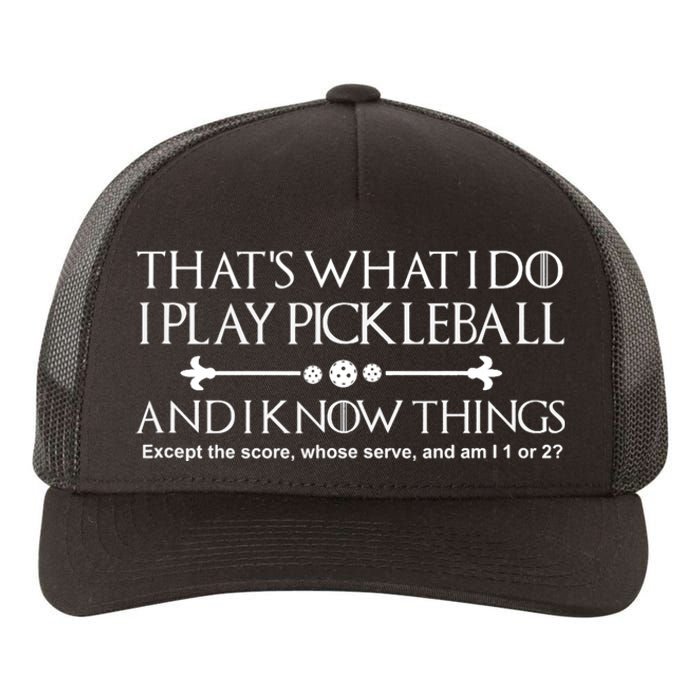 Pickleball Gear What I Do Except The Score Pickleballer Yupoong Adult 5-Panel Trucker Hat