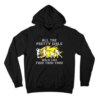 Pretty Girl Walk Like This Tall Hoodie