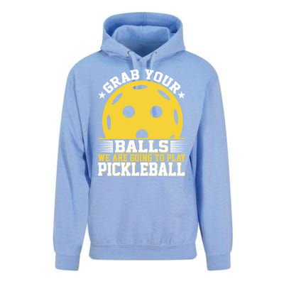 Pickleball Grab Your Balls We Are Going To Play Pickleball Funny Quotes Unisex Surf Hoodie