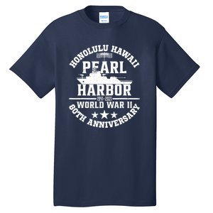 Pearl Harbor 80Th Anniversary 1941 Ww2 Memorabilia Veteran Tall T-Shirt