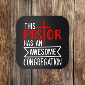 Pastor Has An Awesome Congregation Christian Church Priest Coaster