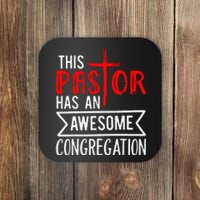 Pastor Has An Awesome Congregation Christian Church Priest Coaster