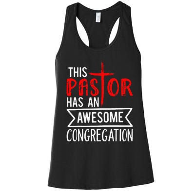 Pastor Has An Awesome Congregation Christian Church Priest Women's Racerback Tank