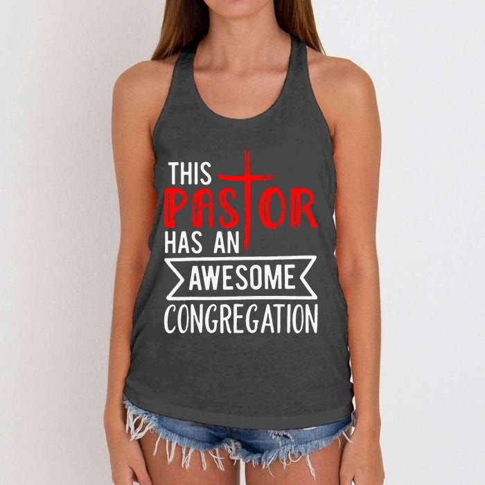 Pastor Has An Awesome Congregation Christian Church Priest Women's Knotted Racerback Tank