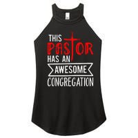 Pastor Has An Awesome Congregation Christian Church Priest Women's Perfect Tri Rocker Tank