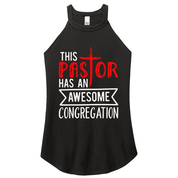 Pastor Has An Awesome Congregation Christian Church Priest Women's Perfect Tri Rocker Tank